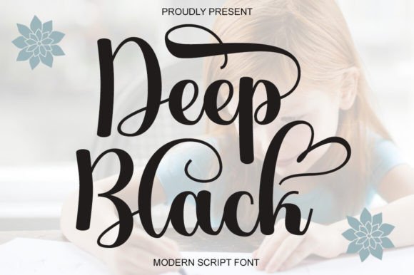 Deep Black: The Script Font That Elevated My Brand Identity