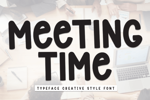 Meeting Time: A Handwritten Typeface for Editorial Calm