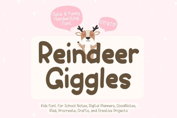Reindeer Giggles: A Festive Script Font for Holiday Editorial Design