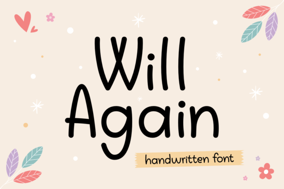 Will Again: A Handwritten Typeface for Modern Web Design